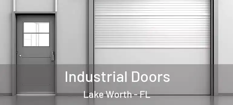  Industrial Doors Lake Worth - FL